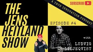The Jens Heitland Show #4 - Ludvig Liljeqvist - Sustainable Innovator