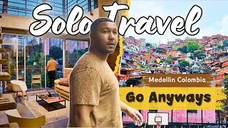Medellin Colombia | WHY I TRAVEL ALONE when no one else can come