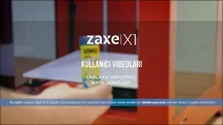 Zaxe X1 Tablaya Yapıştırıcı Nasıl S&uuml;r&uuml;l&uuml;r? #Zaxe
