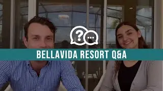 BellaVida Resort Q&A