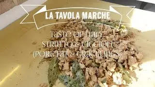 Taste of Italy: Strutto (Rendered Lard) & Ciccioli (Cracklings)