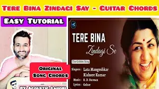 Tere Bina Zindagi Se Shikwa | Original Song Chords Tutorial | Sanam Tere Bina | Lata M , Easy Lesson