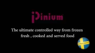The ultimate controlled way from frozen, fresh, cooked and served food