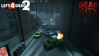 Left 4 Dead 2: Dead City 2 | Полная пользовательская кампания