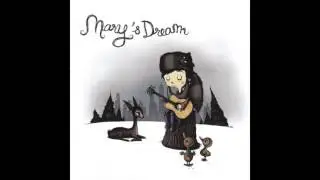 Mary's Dream - La Route Est Longue