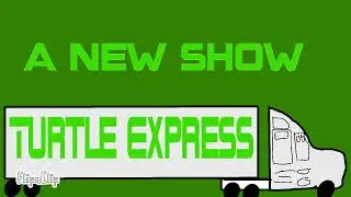 Turtle Express trailer 