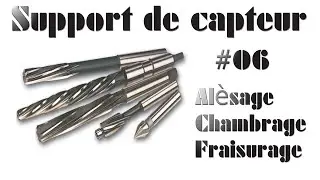 #06 capteur ecolpap alesage chambrage et fraisurage - BAC PRO MEI