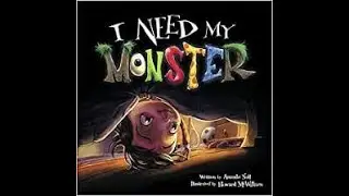 I Need My Monster