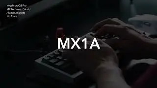 Cherry Brown MX1A vs MX2A sound comparison