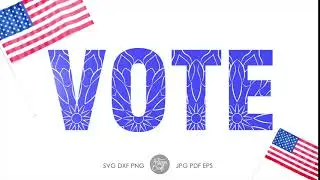 Vote SVG, Election SVG, Mandala Design
