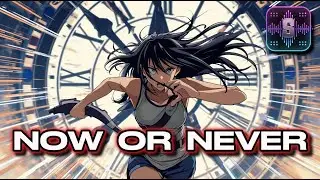 Now Or Never - SoundQuest (Original Video)