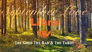 September LOVE Forecast &bull; Libra