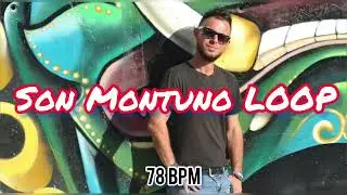 SON MONTUNO LOOP | PLAY A LONG - 78bpm