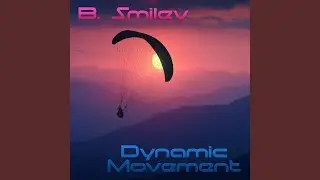 Dynamic Movement
