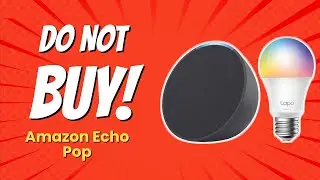 Echo Pop с умной цветной лампочкой TP-Link Tapo | 6 причин НЕ покупать 🚨💡