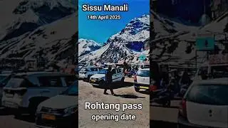 Manali trip | Sissu latest video | Manali to atal tunnel | Himachal pradesh tourist places #shorts