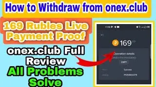onex.club real or fake complete details full review || onex.club payment proof || onex.club problem