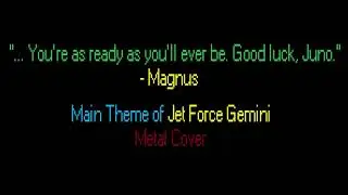 Main Theme of Jet Force Gemini Metal Cover