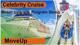 Демонстрация программы повышения категории номера MoveUp на круизном судне Celebrity Cruise
