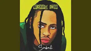 Worry Dem