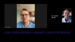 Long Covid Apheresis Community - Expert Interviews: Dr. Gunnar B&uuml;cker