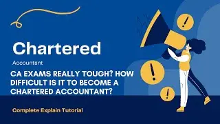 CA Exams Really Tough? How difficult is it to become a Chartered Accountant? || Is CA really hard?