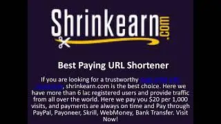 ShrinkEarn   the Highest paying URL Shortener