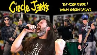 Circle Jerks- In Your Eyes Cover by Friends With The Enemy/ A.D.D. / Fine Dining/ Hooray for Dad