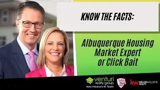 Know the Facts: Albuquerque Housing Market Expert or Click Bait