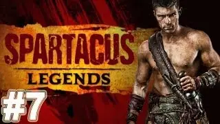 Russian Let's Play - Spartacus Legends #7 - Фатальная ошибка
