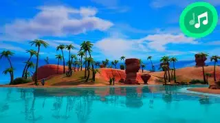 FORTNITE Summer Ambience & Music 🏝️🎵 Relaxing Chill Ambient Sounds