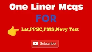 One liner Mcqs|Lat ,PPSC,PMS Test|view and grow on learn&Grow|