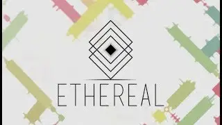 ETHEREAL Game Play Walkthrough / Playthrough