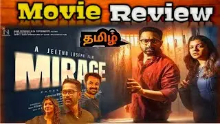MIRAGE Movie Review | Mirage (2025) Movie Review Tamil | TopCini 