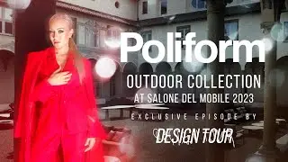 iSaloni 2023. POLIFORM. Outdoor collection. Episode #201