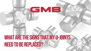 Signs That Your U-Joints Need Replacement