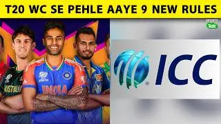 T20 WORLDE CUP SE PEHLE CRICKET MEIN AAYE 9 NEW RULES, TEST CRICKET SE CLUB CRICKET KYA HUYE BADLAAV