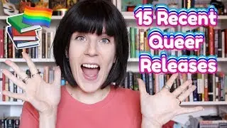 ✨15 Recent Queer Book Releases | LGBTQ Reads for Pride Month 🏳️&zwj;🌈