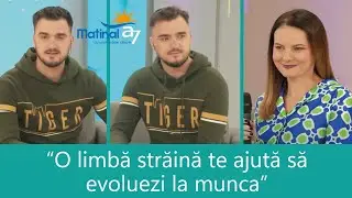 DE CE TREBUIE SĂ ÎNVĂȚ O LIMBĂ STRĂINĂ? MATINAL A7TV CU BENI ȘI IOSIF GRAUR