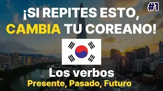 [Aprende Coreano] PRÁCTICA LOS VERBOS CONJUGADOS PARA MEJORAR TU COREANO |Presente Pasado Futuro(1)