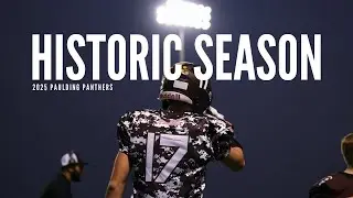 2025 Full Season Documentary | Paulding Panther Highschool Football