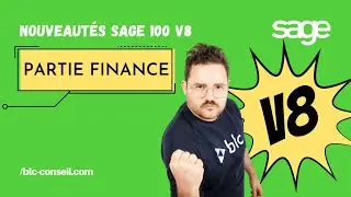 Nouveautés Sage 100 v8 finance (Compta, Moyens de paiement, immobilisations)