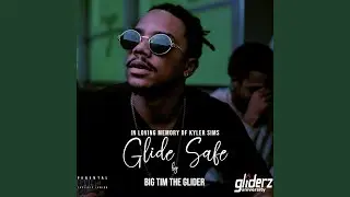 Glide Safe (Live Long)
