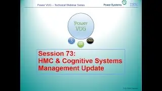 73 HMC and Cognitive Systems Management Update