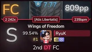 RyuK | EPICA - Wings of Freedom [Alis Libertatis] +HDDT 99.54% (#1 809pp FC) - osu!