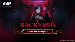 Dirty Backyard Story Ending | Goddess of Victory: Nikke Limited-Time Event