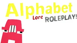 Go play my new alphabet lore Roleplay game! I wish for my game to become popular:D (read desc)