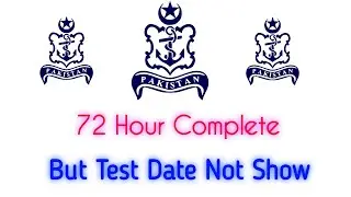 72 Hours Complete || Pak Navy Test Date 2022 ||