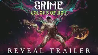 GRIME: Colors of Rot | Reveal Trailer