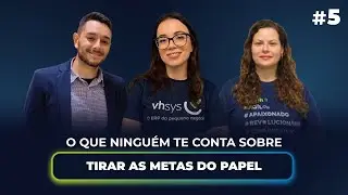 O que ninguém te conta sobre tirar as metas do papel